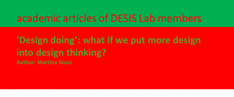 ‘Design Doing’: what if we put more design into design thinking?