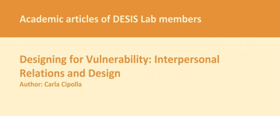 Designing for Vulnerability: Interpersonal Relations and Design