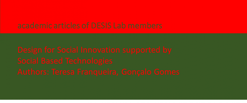 Design for Social Innovation supported by Social Based Technologies