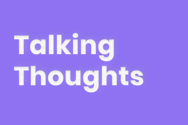 Talking Thoughts